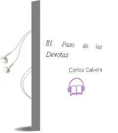 Descargar AudioLibro El Paso de las Devotas de Carlos Calvera año 1990