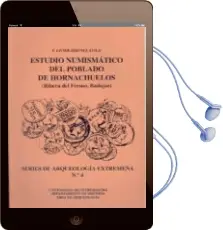Descargar AudioLibro Estudio Numismatico del Poblado de Hormachuelos... de Francisco Javier Jimenez Avila año 1990
