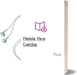 Descargar AudioLibro Filatelia para Cuerdos de Rius año 1990