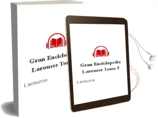 Descargar AudioLibro Gran Enciclopedia Larousse Tomo 5 de Larousse año 1990