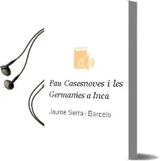 Descargar AudioLibro Pau Casesnoves i les Germanies a Inca de Jaume Serra I Barceló año 1990