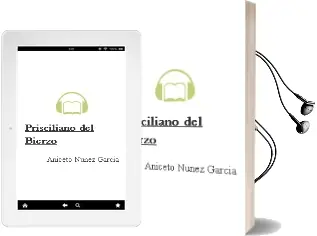 Descargar AudioLibro Prisciliano del Bierzo de Aniceto Nuñez García año 1990