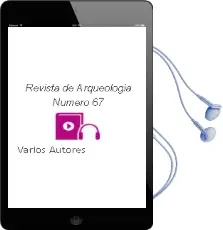 Descargar AudioLibro Revista de Arqueologia. Numero 67 de Varios Autores año 1990