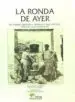 AudioLibro Ronda de Ayer, la de Francisco Garrido Domínguez