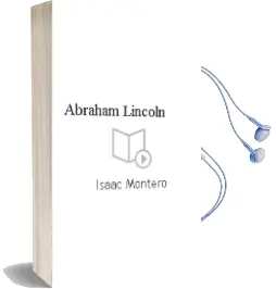 Descargar AudioLibro Abraham Lincoln de Isaac Montero año 1990