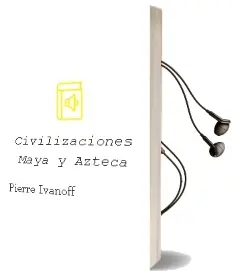 Descargar AudioLibro Civilizaciones Maya y Azteca de Pierre Ivanoff año 1990
