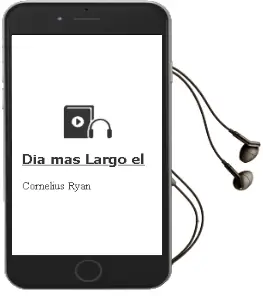 Descargar AudioLibro Dia mas Largo - el de Cornelius Ryan año 1990