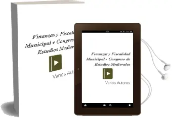 Descargar AudioLibro Finanzas y Fiscalidad Municipal v Congreso de Estudios Medievales de Varios Autores año 1990