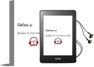 Descargar AudioLibro Gallero - el de Emilio D Cruz Hermosilla año 1990