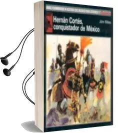 Descargar AudioLibro Hernan Cortes, Conquistador de Mexico de John Wilkes año 1990