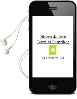 Descargar AudioLibro Historia del Gran Teatro de Puertollano de Luis F. Pizarro Ruiz año 1990