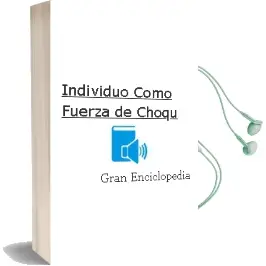 Descargar AudioLibro Individuo Como Fuerza de Choqu de Gran Enciclopedia año 1990