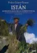 AudioLibro Istán. Antropología de la Supervivencia: El Medio Físico, Geográfico y Antropológico (s. Xvi-Xxi) de Pedro Gomez Gomez