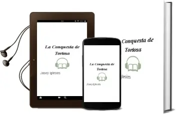 Descargar AudioLibro La Conquesta de Tortosa de Josep Iglesies año 1990