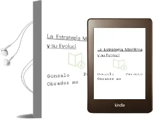 Descargar AudioLibro La Estrategia Maritima y su Evoluci de Gonzalo Parente Obrador Mo año 1990