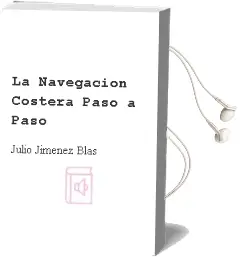 Descargar AudioLibro La Navegación Costera Paso a Paso de Julio Jiménez Blas año 1990