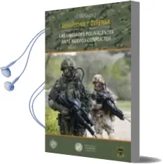 Descargar AudioLibro Las Unidades Polivalentes Ante Nuevos Conflictos: Seminario de Seguridad y Defensa de Varios Autores año 1990