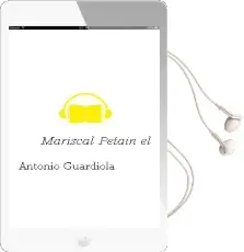 Descargar AudioLibro Mariscal Petain - el de Antonio Guardiola año 1990