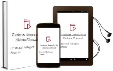 Descargar AudioLibro Nociones Generales de Historia Universal de Cristobal Pellegero Soteras año 1990