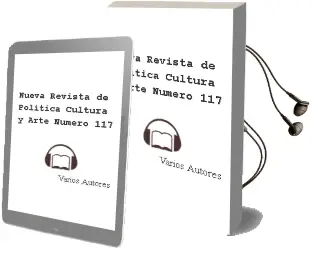 Descargar AudioLibro Nueva Revista de Politica, Cultura y Arte. Numero 117 de Varios Autores año 1990