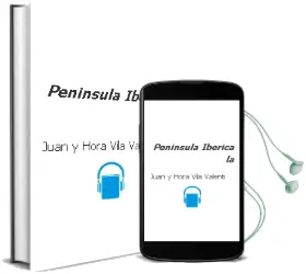 Descargar AudioLibro Peninsula Iberica - la de Juan Y Hora Vila Valenti año 1990