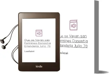 Descargar AudioLibro Que se Vayan. san Fermines, Donostia, Errenderia. Julio 78 de Landazuri año 1990