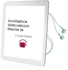 Descargar AudioLibro Arrolladora Intervencion Nipona - la de Claude Bertin año 1990