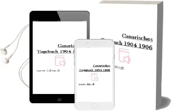 Descargar AudioLibro Canarisches Tagebuch 1904-1906 de Luise Schmidt año 1990