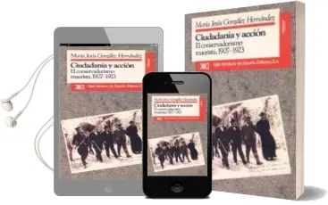 Descargar AudioLibro Ciudadan?A y Acci?N : El Conservadurismo Maurista, 1907-1923 de No Disponible año 1990