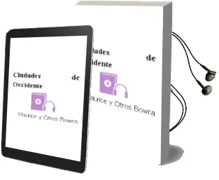 Descargar AudioLibro Ciudades de Occidente de Maurice Y Otros Bowra año 1990