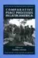AudioLibro Comparative Peace Processes in Latin America de Cynthia J. Arnson