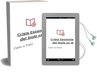 Descargar AudioLibro Crisis Española del Siglo xx - la de Carlos M. Rama año 1990