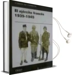 Descargar AudioLibro El Ejército Francés, 1939-1945 de Ian Sumner ; François Vauvillier (Il.) año 1990