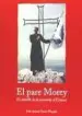 AudioLibro El Pare Morey, el Capellá de la Joventut D'Eivissa de Joan Antoni Torres Planells
