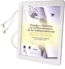 Descargar AudioLibro España y América en el Bicentenario de las Independencias de Francisco, Casjús, Lucia (Eds.) Fernández Beltrán año 1990