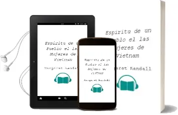 Descargar AudioLibro Espiritu de un Pueblo - el. las Mujeres de Vietnam de Margaret Randall año 1990