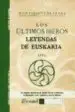 AudioLibro Facsímil: Los Últimos Iberos. Leyendas de Euskaria de Vicente De Arana