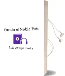 Descargar AudioLibro Francia, el Noble Pais de Luis Araujo Costa año 1990