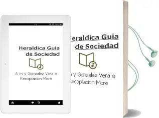 Descargar AudioLibro Heraldica. Guia de Sociedad de A. M. Y Gonzalez Vera, E. (Recopilacion) More año 1990