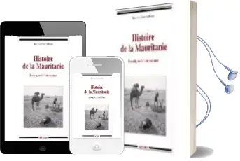 Descargar AudioLibro Histoire de la Mauritanie des Origines a L\'Independance de Genevieve Desire Vuillemin año 1990