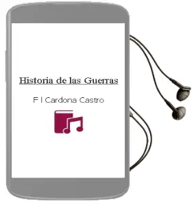 Descargar AudioLibro Historia de las Guerras de F. L. Cardona Castro año 1990