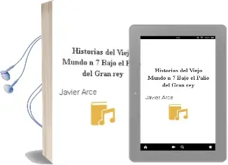 Descargar AudioLibro Historias del Viejo Mundo. nº 7: Bajo el Palio del Gran rey de Javier Arce año 1990