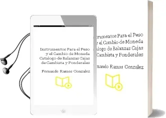 Descargar AudioLibro Instrumentos para el Peso y el Cambio de Moneda Catálogo de Balanzas, Cajas de Cambista y Ponderales de Fernando Ramos González año 1990
