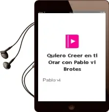 Descargar AudioLibro Quiero Creer en ti: Orar con Pablo vi (Brotes) de Pablo Vi año 1990