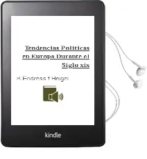 Descargar AudioLibro Tendencias Politicas en Europa Durante el Siglo xix de K. / Endress, F. Heigel año 1990