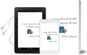 Descargar AudioLibro Claves para Entender el Mundo Global de Carlos Latorre año 1990