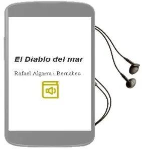 Descargar AudioLibro El Diablo del mar de Rafael Algarra I Bernabeu año 1990