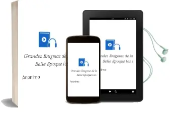 Descargar AudioLibro Grandes Enigmas de la Belle Epoque - los (i) de Anónimo año 1990