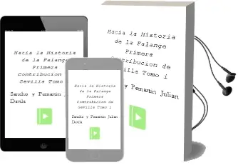 Descargar AudioLibro Hacia la Historia de la Falange. Primera Contribucion de Sevilla. Tomo i de Sancho Y Pemartin, Julian Davila año 1990