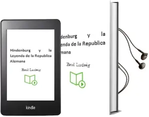 Descargar AudioLibro Hindenburg y la Leyenda de la Republica Alemana de Emil Ludwig año 1990